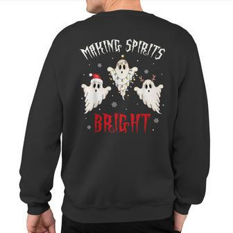 Making Spirits Bright Creepy Goth Xmas Family Holiday Pjs Sweatshirt Back Print - Monsterry DE