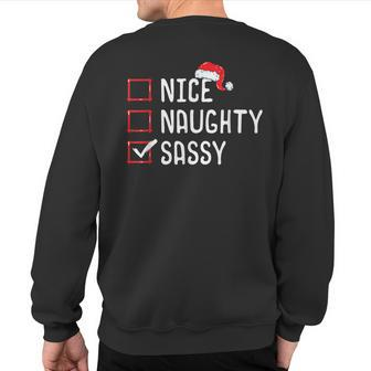 Nice Naughty Sassy Christmas List Sweatshirt Back Print - Thegiftio UK