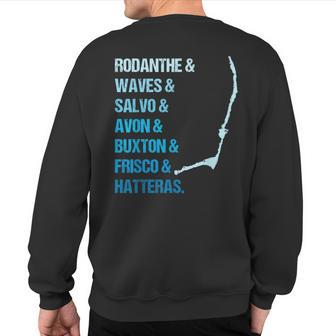 Obx Towns Of Hatteras Island Nc Outer Banks Sweatshirt Back Print - Monsterry CA