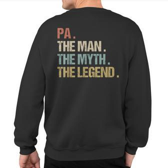 Pa The Man Myth Legend Father Dad Christmas Sweatshirt Back Print - Monsterry CA
