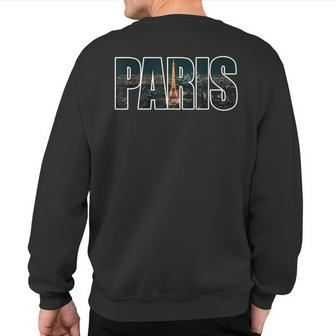 Paris France Night Skyline Urban Photography Font Sweatshirt Back Print - Monsterry