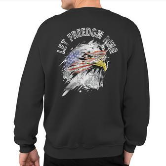 Patriotic American Bald Eagle Us Flag Let Freedom Ring Quote Sweatshirt Back Print - Monsterry