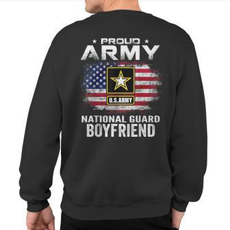 Proud Army National Guard Boyfriend With American Flag Sweatshirt Back Print - Monsterry