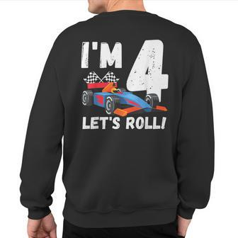 Race Car 4Th Birthday Boy I'm 4 Let's Roll Driver Toddler Sweatshirt Back Print - Monsterry