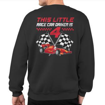 Race Car 4Th Birthday Party Decorations 4 Year Old Boy Sweatshirt Back Print - Monsterry AU