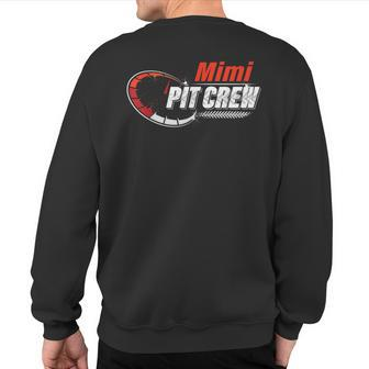 Race Car Birthday Party Racing Family Mimi Pit Crew Sweatshirt Back Print - Monsterry