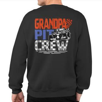 Race Car Themed Birthday Party Grandpa Pit Crew Costume Sweatshirt Back Print - Monsterry