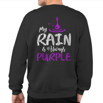 My Rain Is Always Purple T Sweatshirt Back Print - Monsterry AU