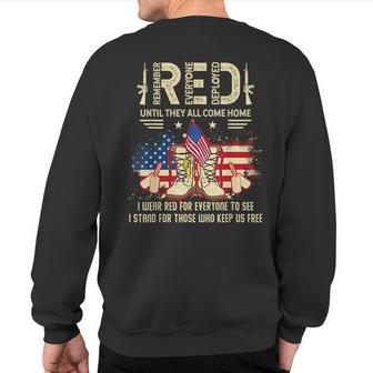 Red Friday Until They Come Home My Soldier Us Flag Military Sweatshirt Back Print - Monsterry DE