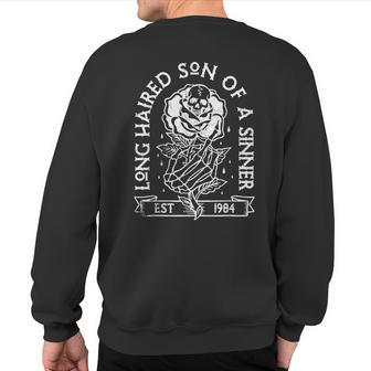 Retro Long Haired Son Of Skeleton Sinner Skull Rose Sweatshirt Back Print - Monsterry