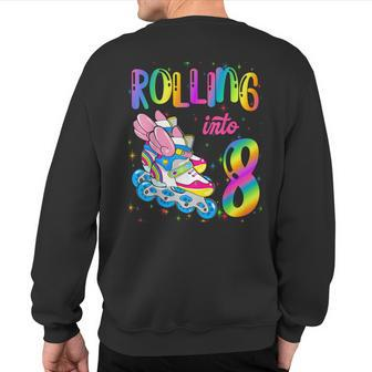 Rolling Into 8 Years Let's Roll I'm Turning 8 Roller Skate Sweatshirt Back Print - Monsterry