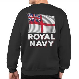 Royal Navy Sailor Britain Flag Union Jack Ensign Ship Sweatshirt Back Print - Monsterry