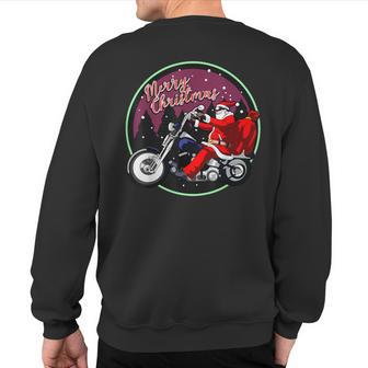 Santa On Motorcycle Merry Christmas Men Biker Rider Xmas Sweatshirt Back Print - Monsterry CA