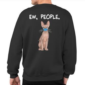 Sphynx Ew People Cat Wearing Face Mask Sweatshirt Back Print - Monsterry AU