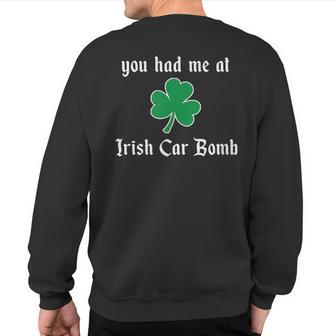St Patrick's Day Drinking Booze Irish Car Bomb Shamrock Sweatshirt Back Print - Monsterry AU