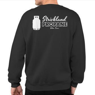 Strickland Propane Arlen Texas Sweatshirt Back Print - Monsterry