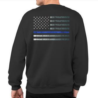 Thin Blue Line Police Officer Law Heroic Flag American Flag Sweatshirt Back Print - Monsterry