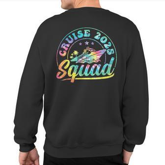 Tie Dye Cruise Squad 2025 Family Summer Vacation Squad Beach Sweatshirt Back Print | Mazezy