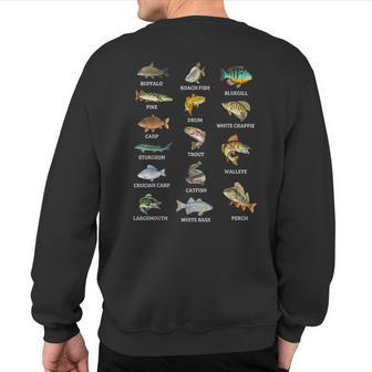 Types Of Freshwater Fish Species Fishing Fisherman Anglers Sweatshirt Back Print - Monsterry CA