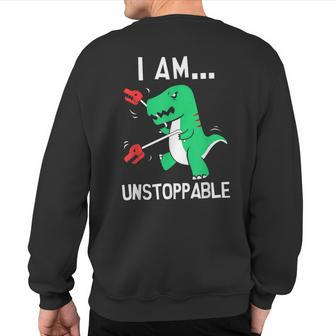 I Am Unstoppable T-Rex Dinosaur Claw Grabber Xmas Sweatshirt Back Print - Monsterry DE