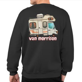 A Van Called Morrison Iconic Vintage Surfer Van Van Life Sweatshirt Back Print - Monsterry CA