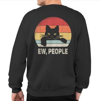 Vintage Retro Ew People Black Cat Sweatshirt Back Print - Monsterry AU