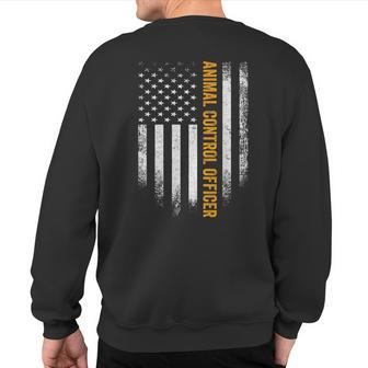 Vintage Usa Animal Control Officer American Flag Patriotic Sweatshirt Back Print - Monsterry