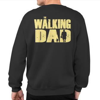 The Walking Dad With Dog For Walkies Sweatshirt Back Print - Monsterry UK