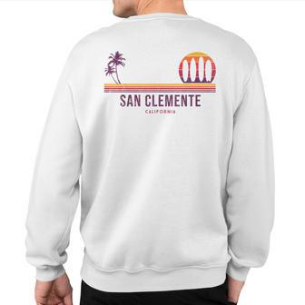 California San Clemente Vintage Surf Sweatshirt Back Print - Monsterry