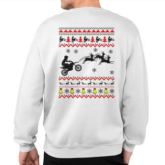 Dirt Bike Motorcycle Pajama Ugly Christmas Biker Sweatshirt Back Print - Monsterry UK
