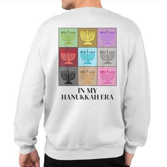 In My Hanukkah Era Ugly Jewish Xmas Christmas Hanukkah Sweatshirt Back Print - Monsterry