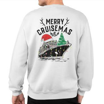 Merry Cruisemas Christmas Family Cruise Ship Sweatshirt Back Print - Seseable