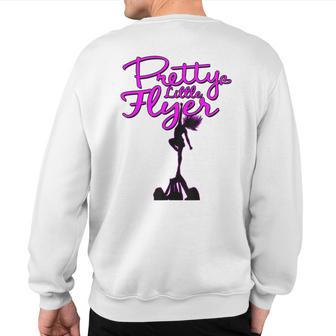 Pretty Little Flyer Cheerleading Squad Pun Sweatshirt Back Print - Monsterry CA