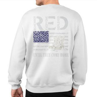 Red Friday Military Until They Come Home My Soldier Us Flag Sweatshirt Back Print - Monsterry UK