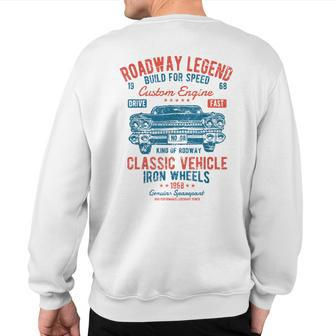Retro Classic Car Stuff Vintage Cars Sweatshirt Back Print - Monsterry AU