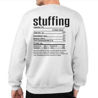 Thanksgiving Christmas Stuffing Nutritional Facts Sweatshirt Back Print - Monsterry