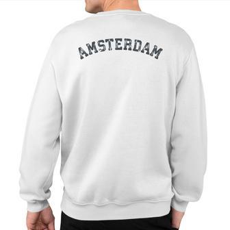 Vintage Amsterdam T Old Retro Amsterdam Sports Sweatshirt Back Print - Monsterry CA