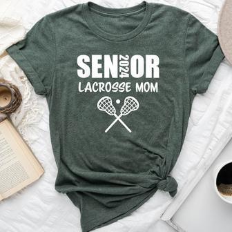 2024 Senior Lacrosse Mom Lacrosse Team Parent Class Of 2024 Bella Canvas T-shirt - Monsterry UK