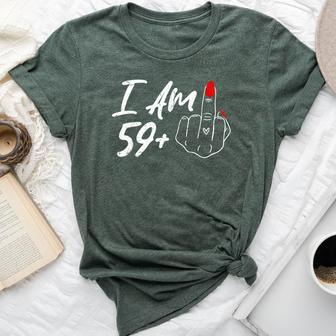 I Am 59 Plus 1 Middle Finger For A 60Th Birthday For Women Bella Canvas T-shirt - Thegiftio UK