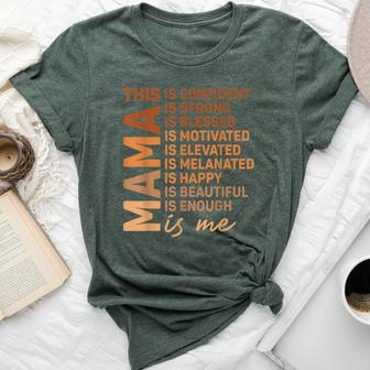 African American Mama Is Me Melanin Mommy Queen Mother's Day Bella Canvas T-shirt | Mazezy AU