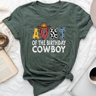 Aunt 1St Birthday Cowboy Western Aunt Birthday Boy Bella Canvas T-shirt - Seseable
