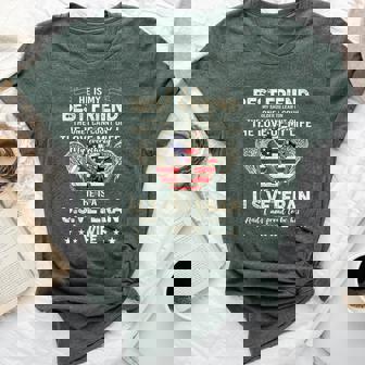 He Is My Best Friends Proud Us Veteran Wife Saying Bella Canvas T-shirt - Seseable