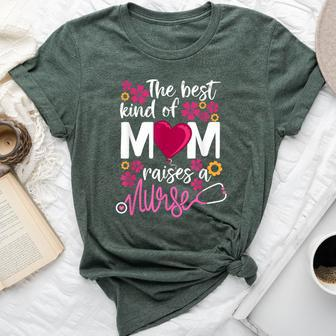 The Best Kind Of Mom Raises A Nurse Rn's Mommy Mother's Day Bella Canvas T-shirt - Monsterry