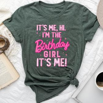 Birthday Party Hi Its Me I'm The Birthday Girl Family Party Bella Canvas T-shirt - Seseable