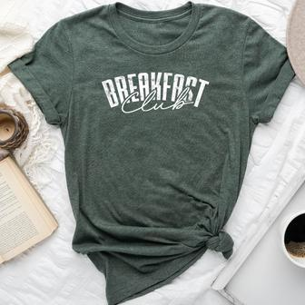 Breakfast Club Coffee Lover And Foodie Breakfast Bella Canvas T-shirt - Seseable