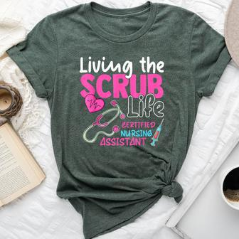 Cna For Nurse Hospital Colletion Living The Scrubs Life Bella Canvas T-shirt - Thegiftio UK