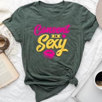 Consent Is Sexy Feminist Apparel For Women Bella Canvas T-shirt - Monsterry DE