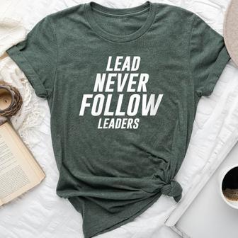 Cool Saying Lead Never Follow Leaders Baseball Bella Canvas T-shirt - Monsterry