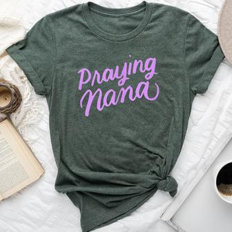 Cute Christian For Grandma Praying Nana Bella Canvas T-shirt - Monsterry DE