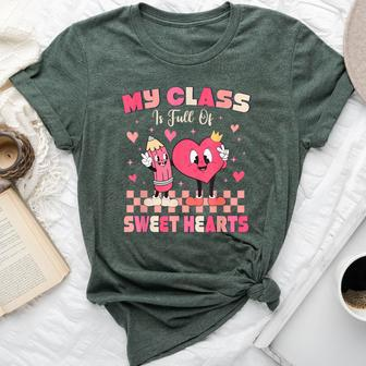 Cute Teacher My Class Is Full Of Sweet Hearts Valentines Day Bella Canvas T-shirt - Monsterry UK